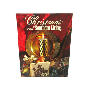 Christmas with Southern Living 1991 Birmingham Houston Kentucky Recipes Crafts